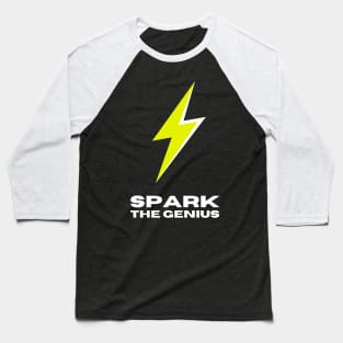 Spark The Genius logo in fluorescent yellow and white Baseball T-Shirt